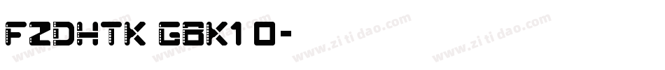 FZDHTK GBK1 0字体转换